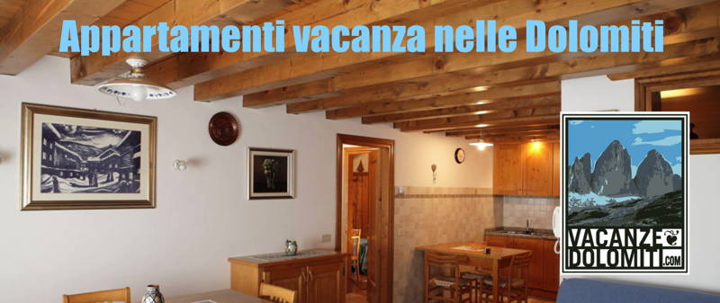 appartamenti per vacanze nelle Dolomiti